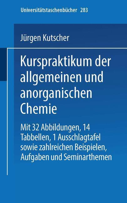 Cover: 9783798503762 | Kurspraktikum der allgemeinen und anorganischen Chemie | Taschenbuch