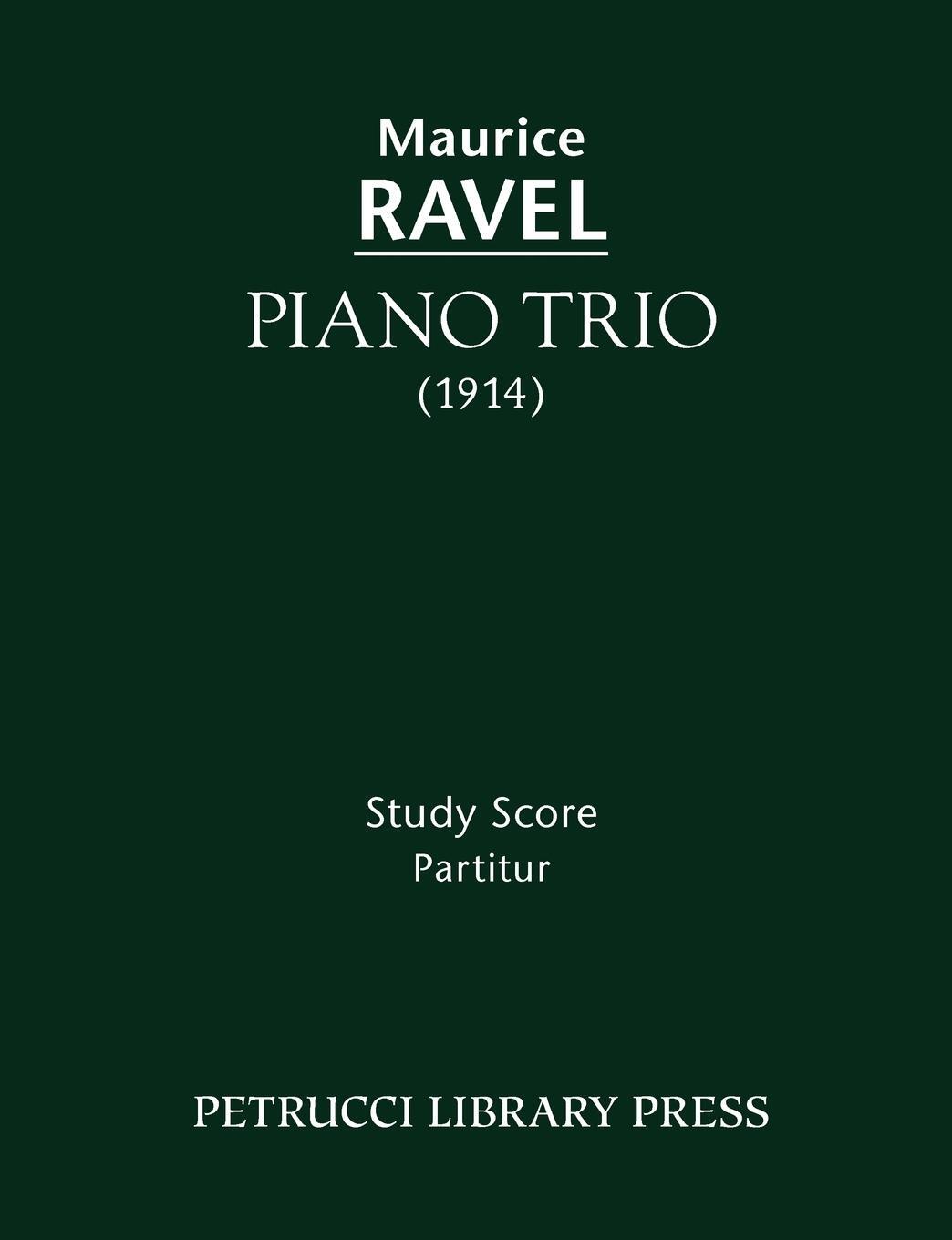 Cover: 9781608740581 | Piano Trio | Study score | Maurice Ravel | Taschenbuch | Paperback
