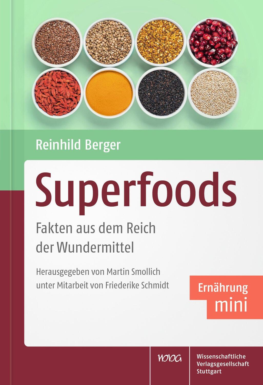Cover: 9783804743304 | Superfoods | Fakten aus dem Reich der Wundermittel | Reinhild Berger