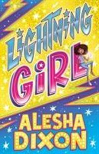 Cover: 9781407180847 | Lightning Girl | Alesha Dixon (u. a.) | Taschenbuch | Lightning Girl