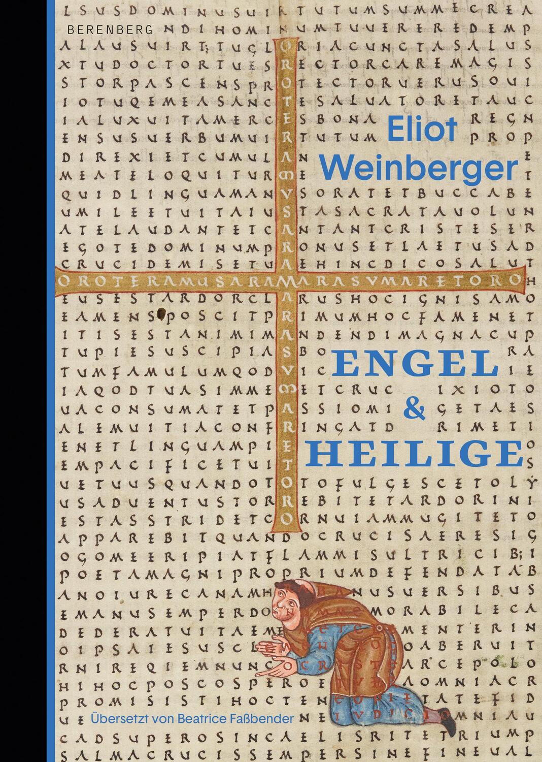 Cover: 9783949203688 | Engel und Heilige | Eliot Weinberger | Buch | 168 S. | Deutsch | 2023