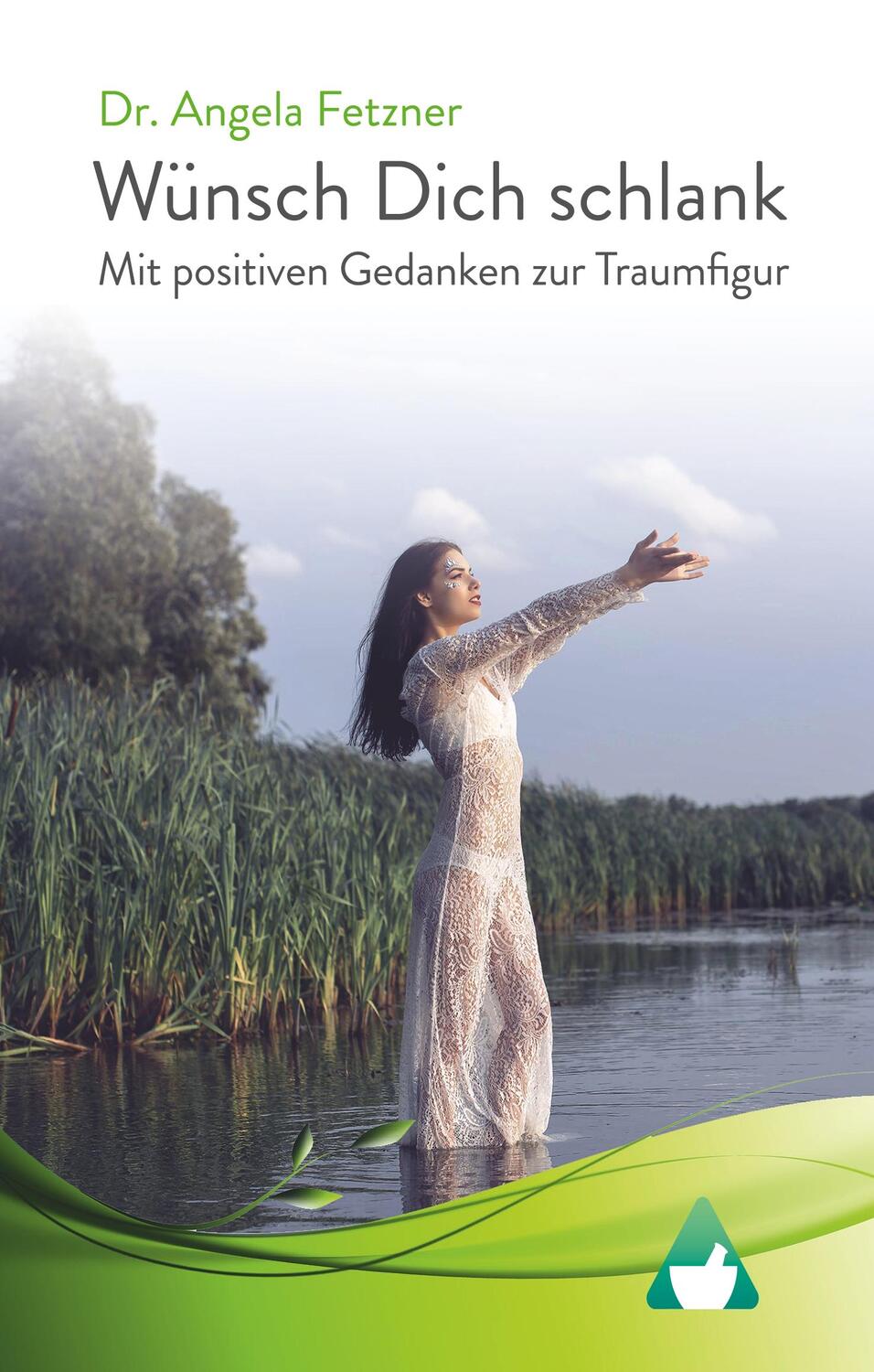Cover: 9783744813976 | Wünsch Dich schlank - Mit positiven Gedanken zur Traumfigur | Fetzner