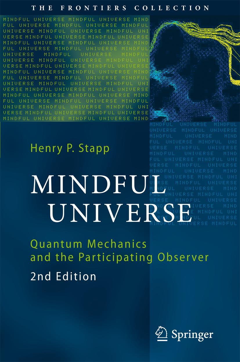 Cover: 9783642180750 | Mindful Universe | Quantum Mechanics and the Participating Observer