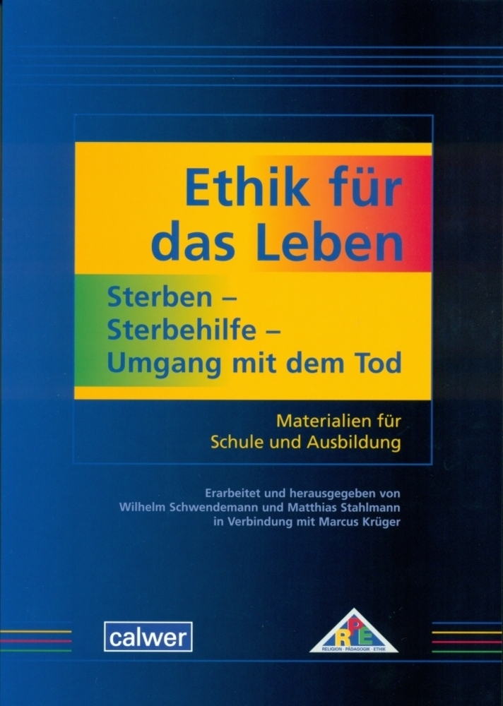 Cover: 9783766841926 | Ethik für das Leben: Sterben - Sterbehilfe - Umgang mit dem Tod | Buch