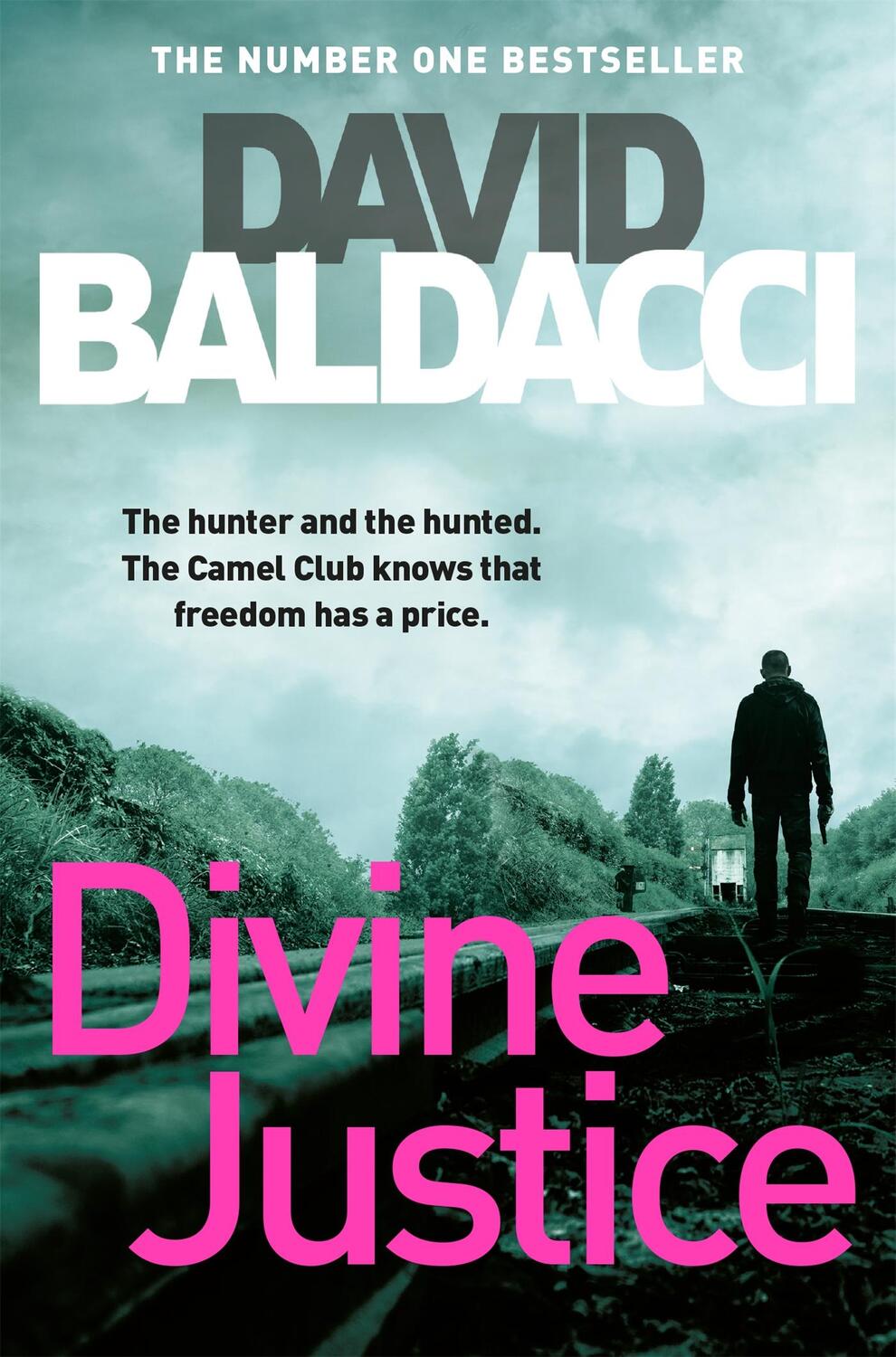 Cover: 9781509851003 | Divine Justice | David Baldacci | Taschenbuch | The Camel Club | 2018