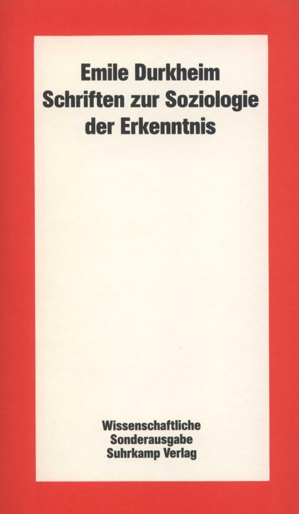 Cover: 9783518580738 | Schriften zur Soziologie der Erkenntnis | Hrsg. v. Hans Joas | Buch