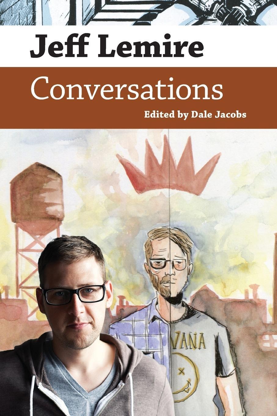 Cover: 9781496839107 | Jeff Lemire | Conversations | Dale Jacobs | Taschenbuch | Paperback