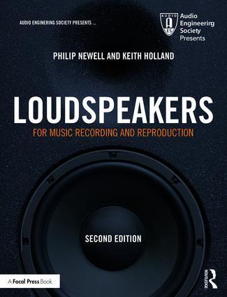 Cover: 9781138554825 | Loudspeakers | For Music Recording and Reproduction | Holland (u. a.)