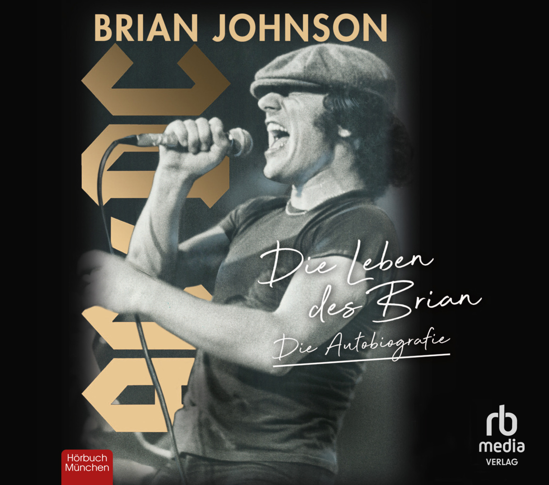 Cover: 9783987850097 | Die Leben des Brian | Die Autobiografie | Brian Johnson | Audio-CD