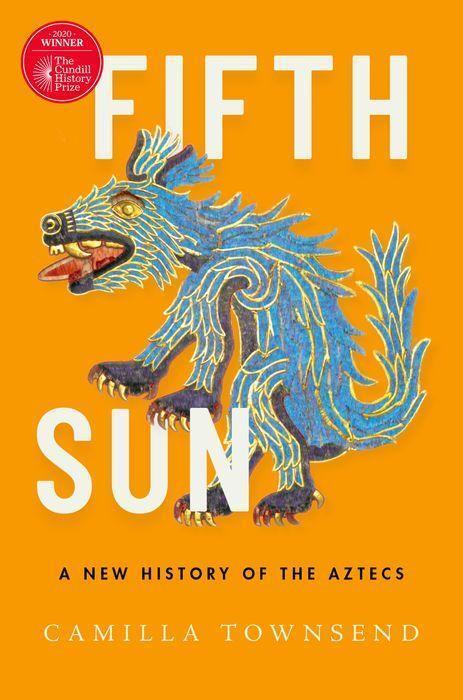 Cover: 9780190673062 | Fifth Sun | A New History of the Aztecs | Camilla Townsend | Buch