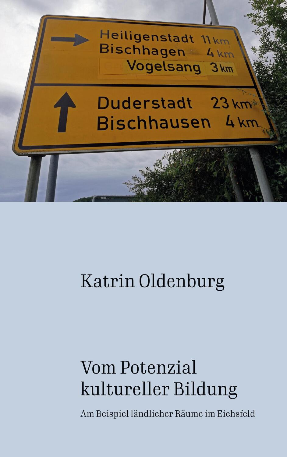 Cover: 9783756809356 | Vom Potenzial kultureller Bildung | Katrin Oldenburg | Taschenbuch