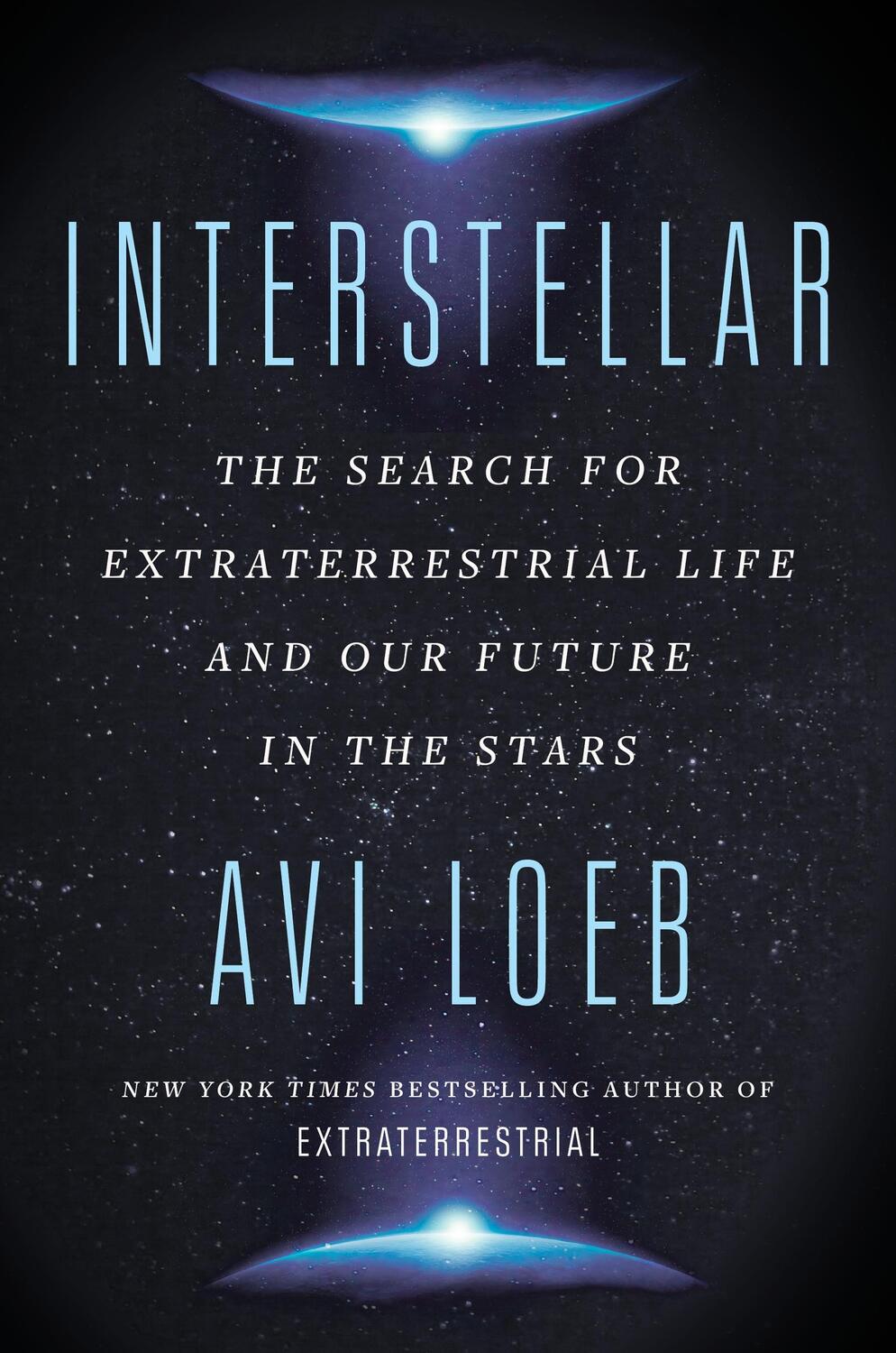 Cover: 9780063250871 | Interstellar | Avi Loeb | Buch | Englisch | 2023 | EAN 9780063250871