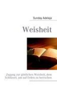 Cover: 9783842350779 | Weisheit | Sunday Adelaja | Taschenbuch | Paperback | Books on Demand