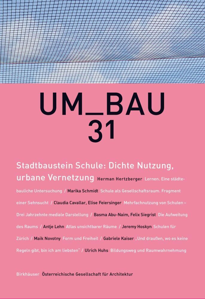 Cover: 9783035622218 | Stadtbaustein Schule: Dichte Nutzung, urbane Vernetzung | Taschenbuch