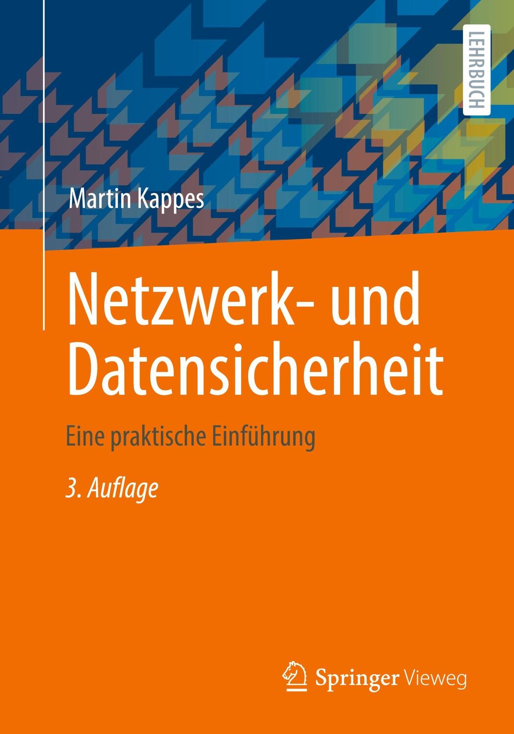 Cover: 9783658161262 | Netzwerk- und Datensicherheit | Eine praktische Einführung | Kappes