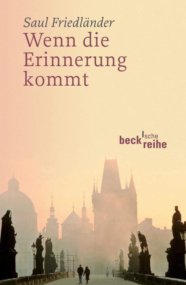 Cover: 9783406566769 | Wenn die Erinnerung kommt | Saul Friedländer | Taschenbuch | Deutsch