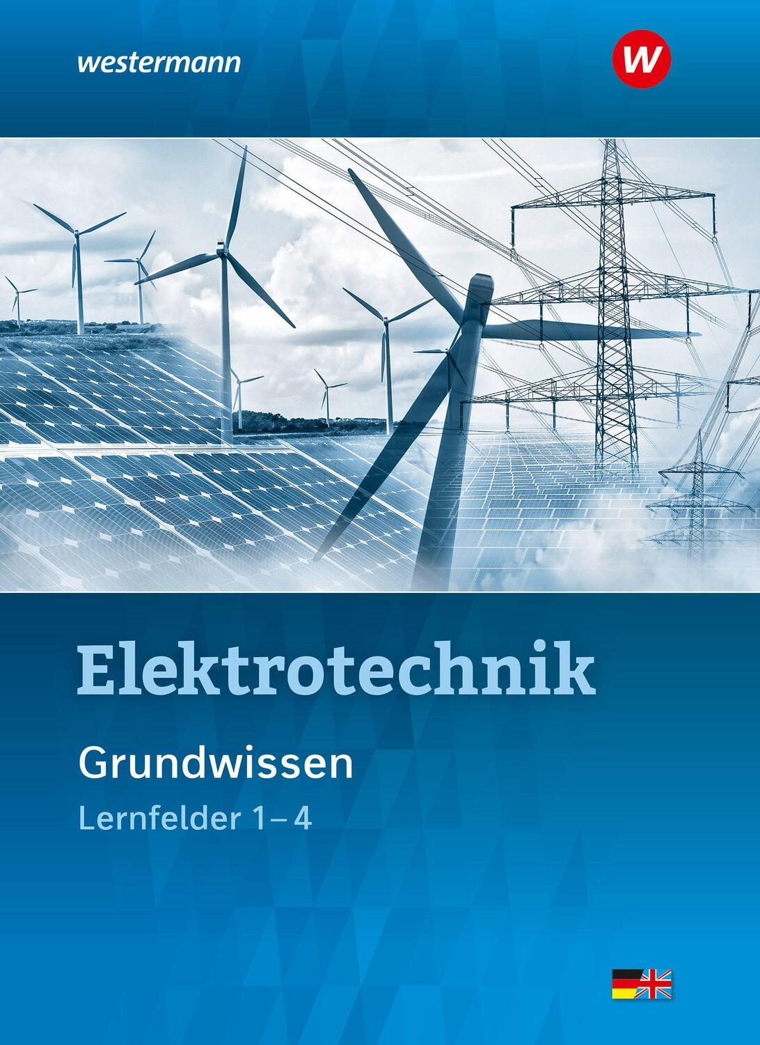 Cover: 9783142215693 | Elektrotechnik. Grundwissen Lernfelder 1-4: Schülerband | Buch | 2021