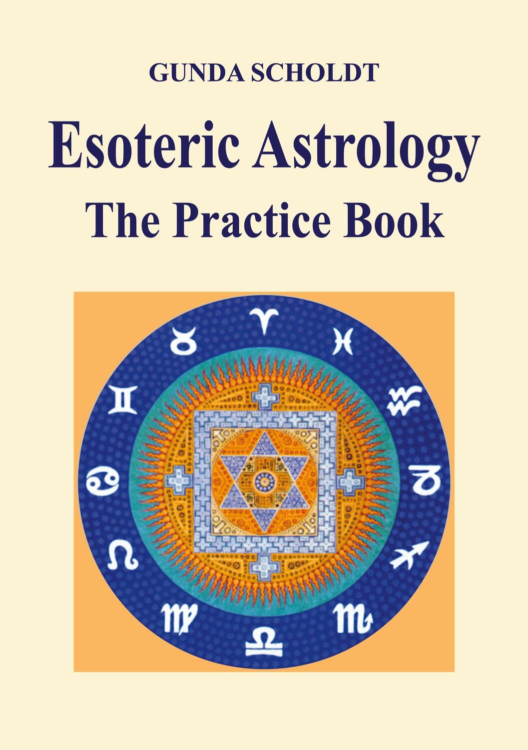 Cover: 9783756873876 | Esoteric Astrology | The Practice Book | Gunda Scholdt | Taschenbuch