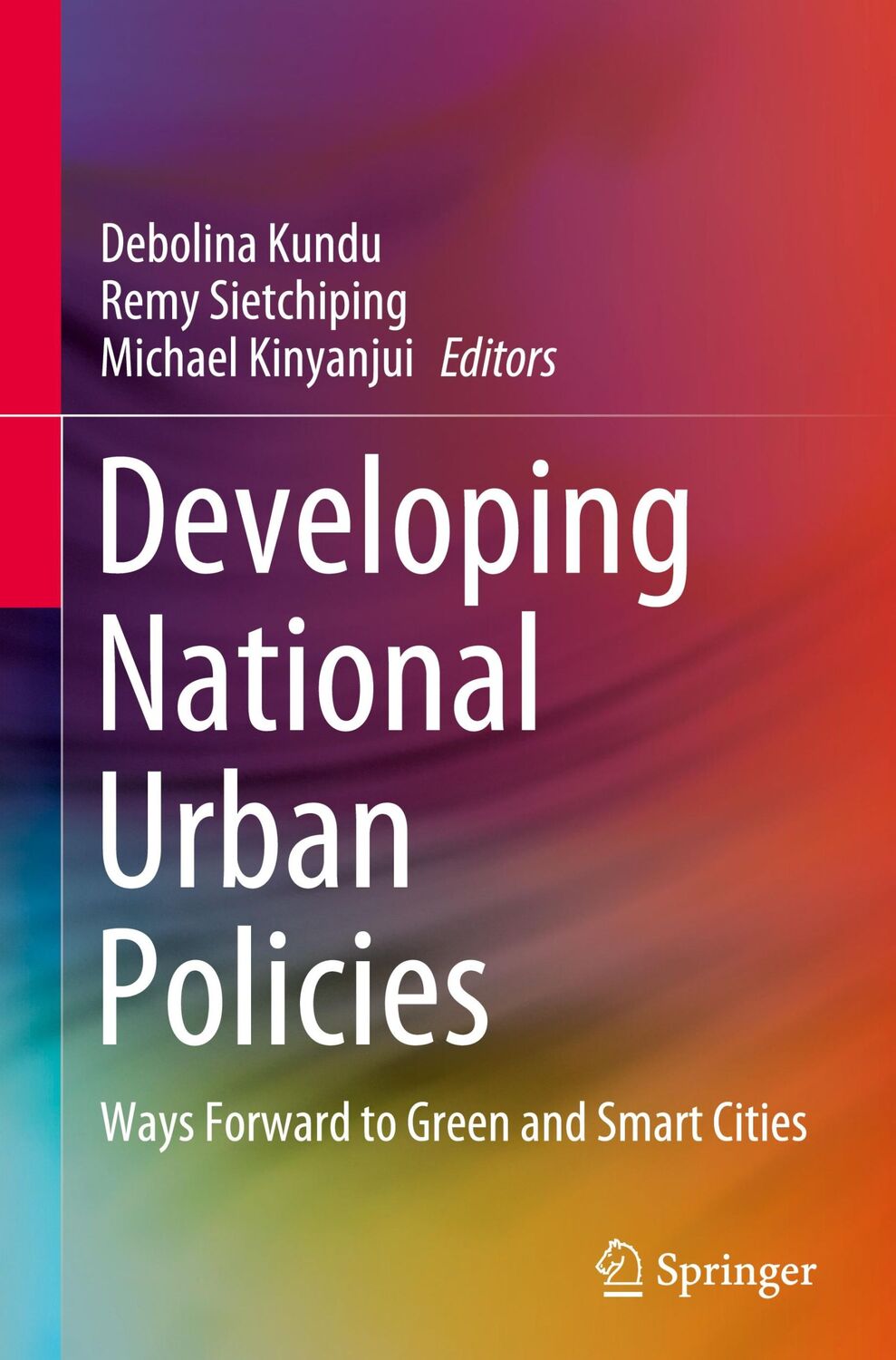 Cover: 9789811537370 | Developing National Urban Policies | Debolina Kundu (u. a.) | Buch