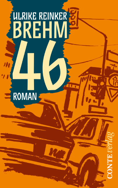 Cover: 9783956020421 | Brehm 46 | Roman | Ulrike Reinker | Buch | Deutsch | 2015 | Conte