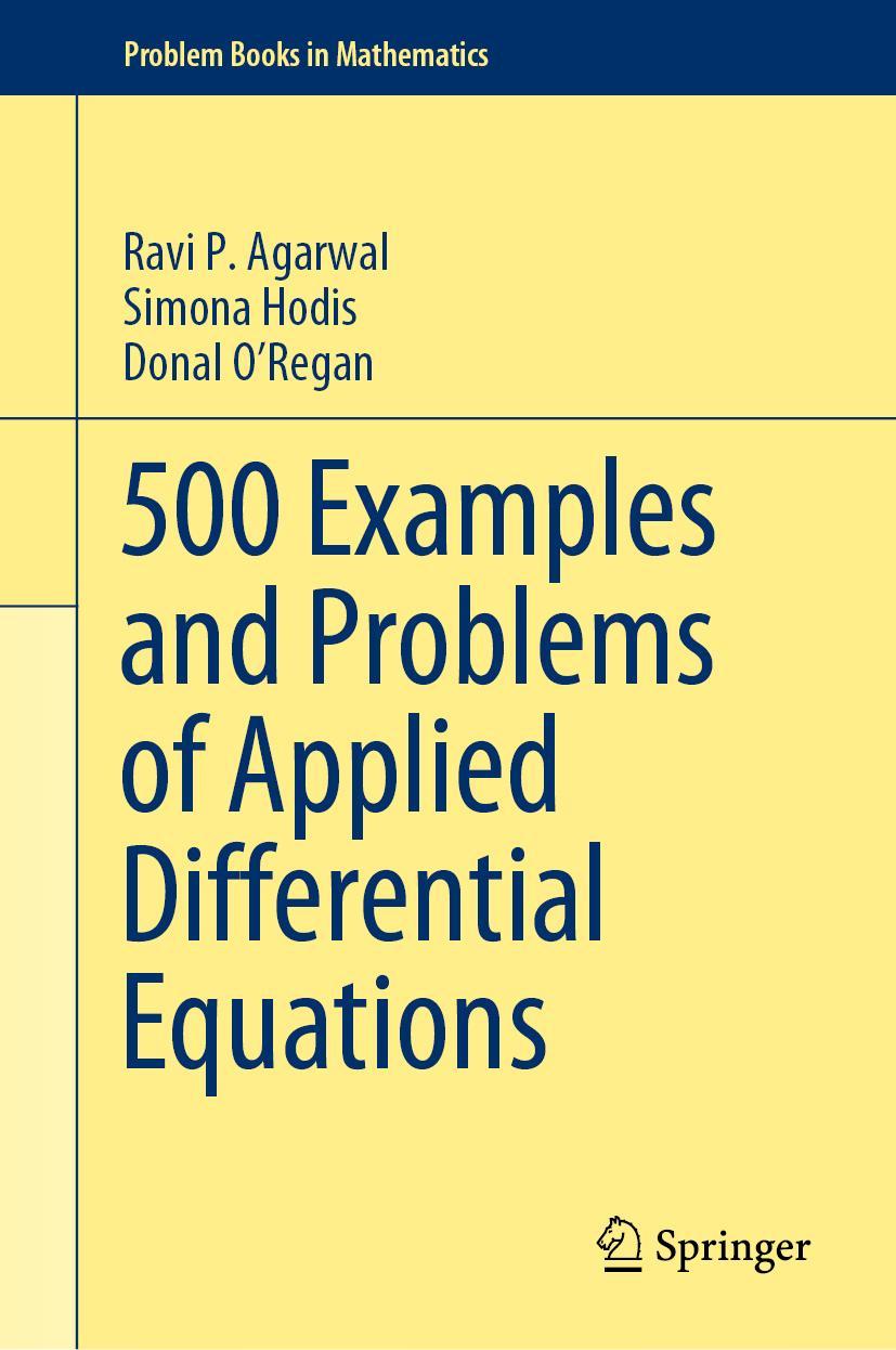 Cover: 9783030263836 | 500 Examples and Problems of Applied Differential Equations | Buch