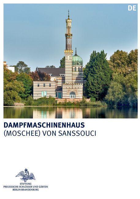 Cover: 9783422801004 | Dampfmaschinenhaus | (Moschee) von Sanssouci | Schlößer | Taschenbuch