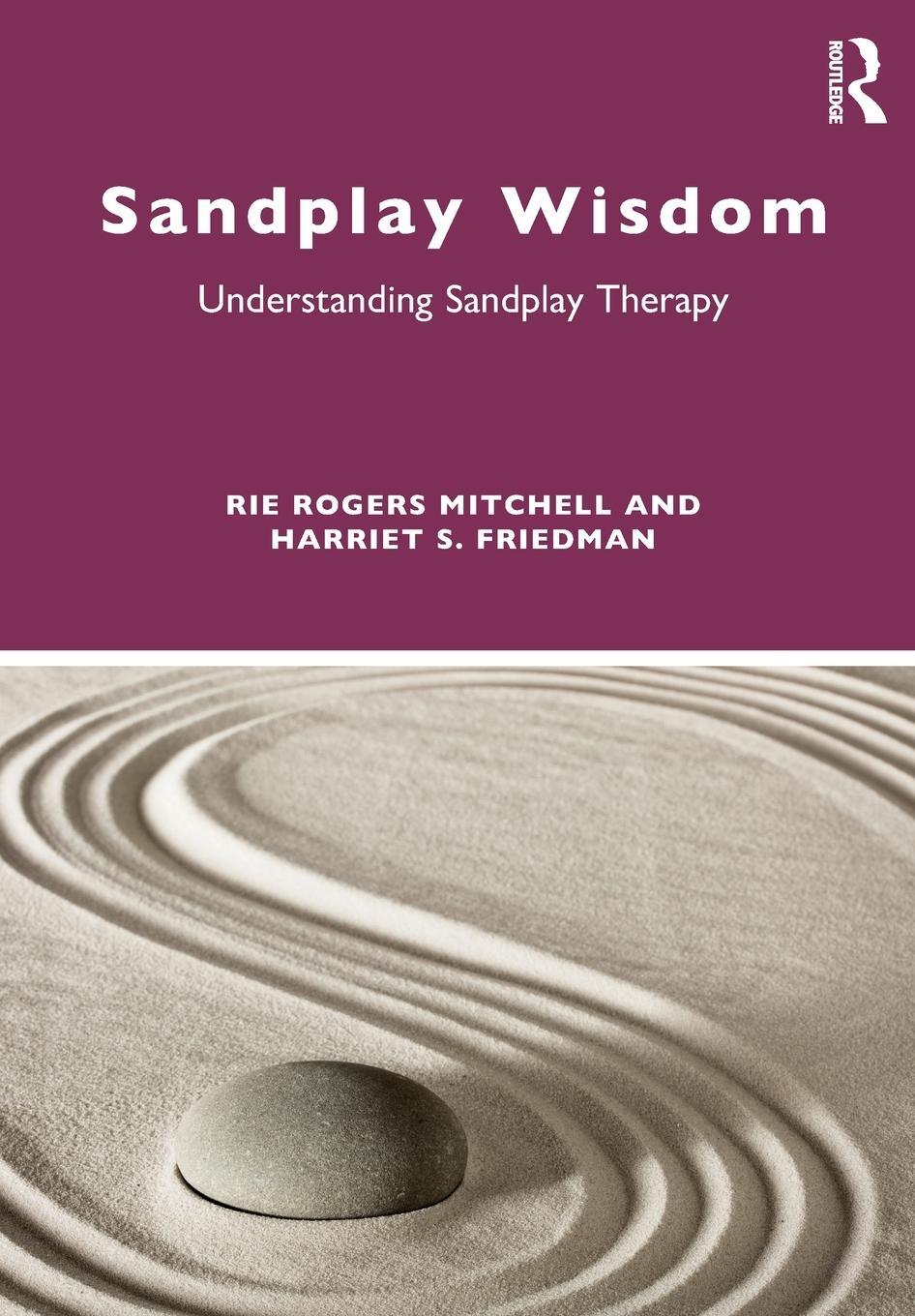 Cover: 9780367626280 | Sandplay Wisdom | Understanding Sandplay Therapy | Friedman (u. a.)