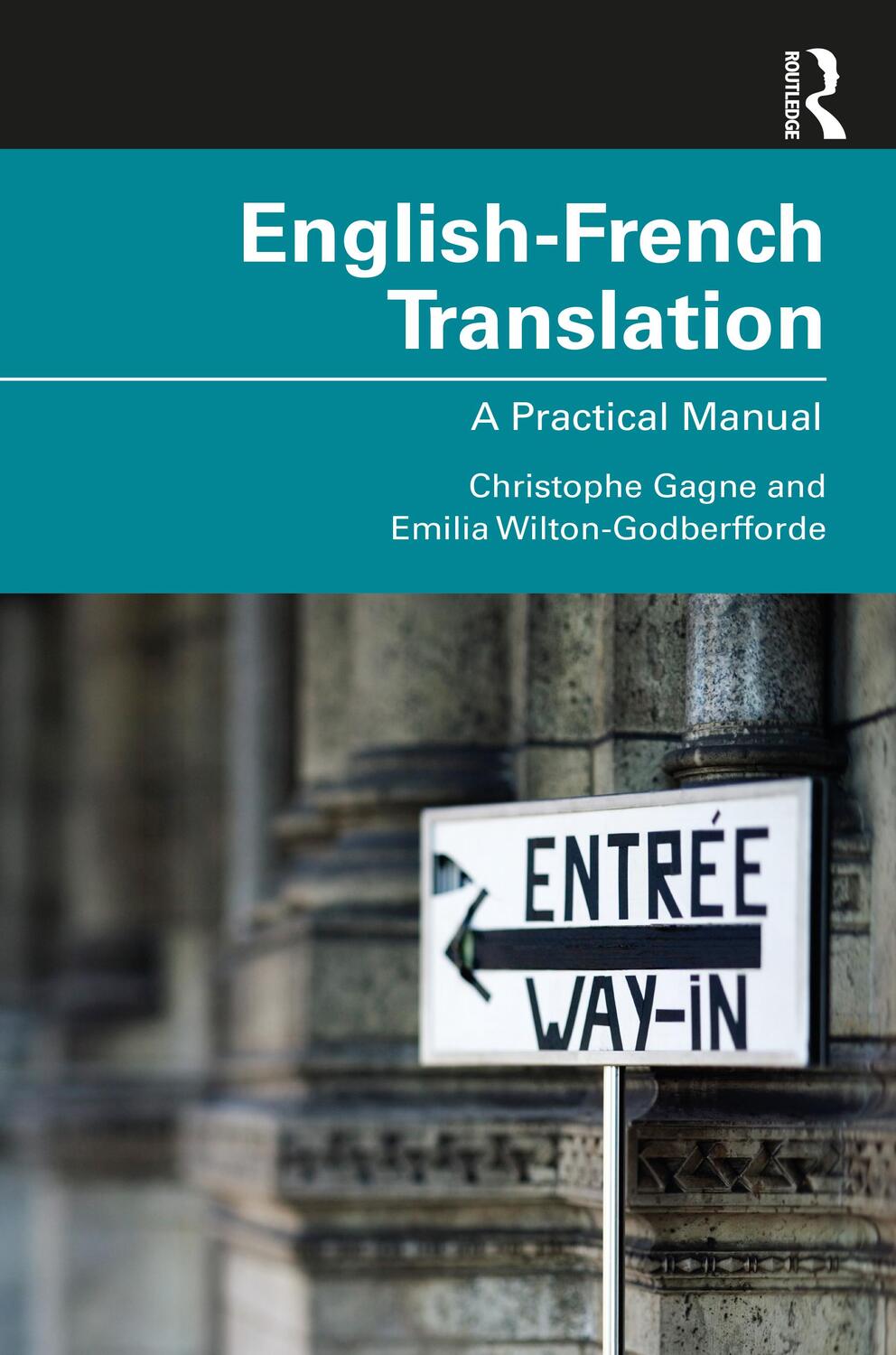 Cover: 9781138841956 | English-French Translation | A Practical Manual | Gagne (u. a.) | Buch