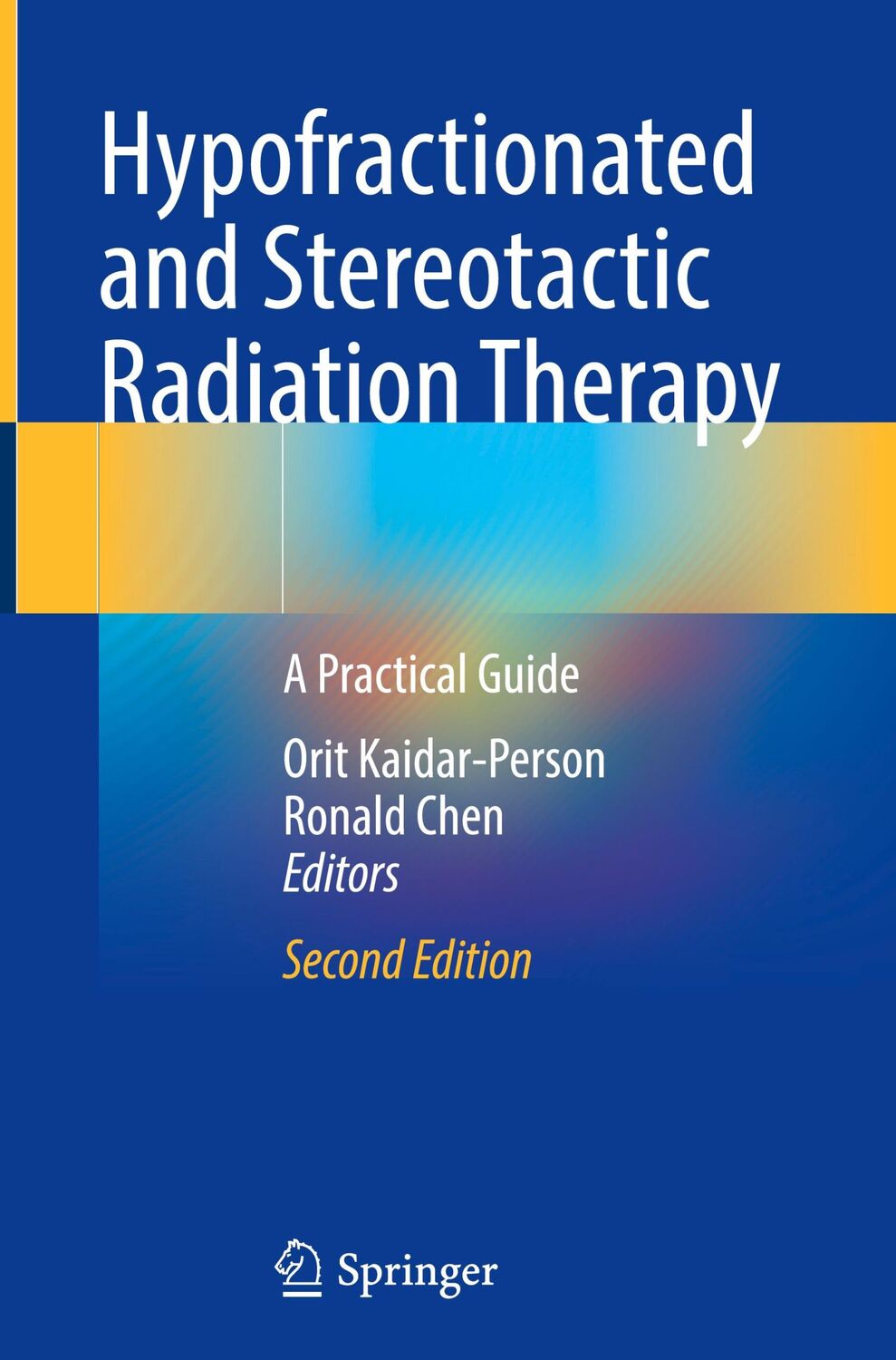 Cover: 9783031477003 | Hypofractionated and Stereotactic Radiation Therapy | Buch | xxv