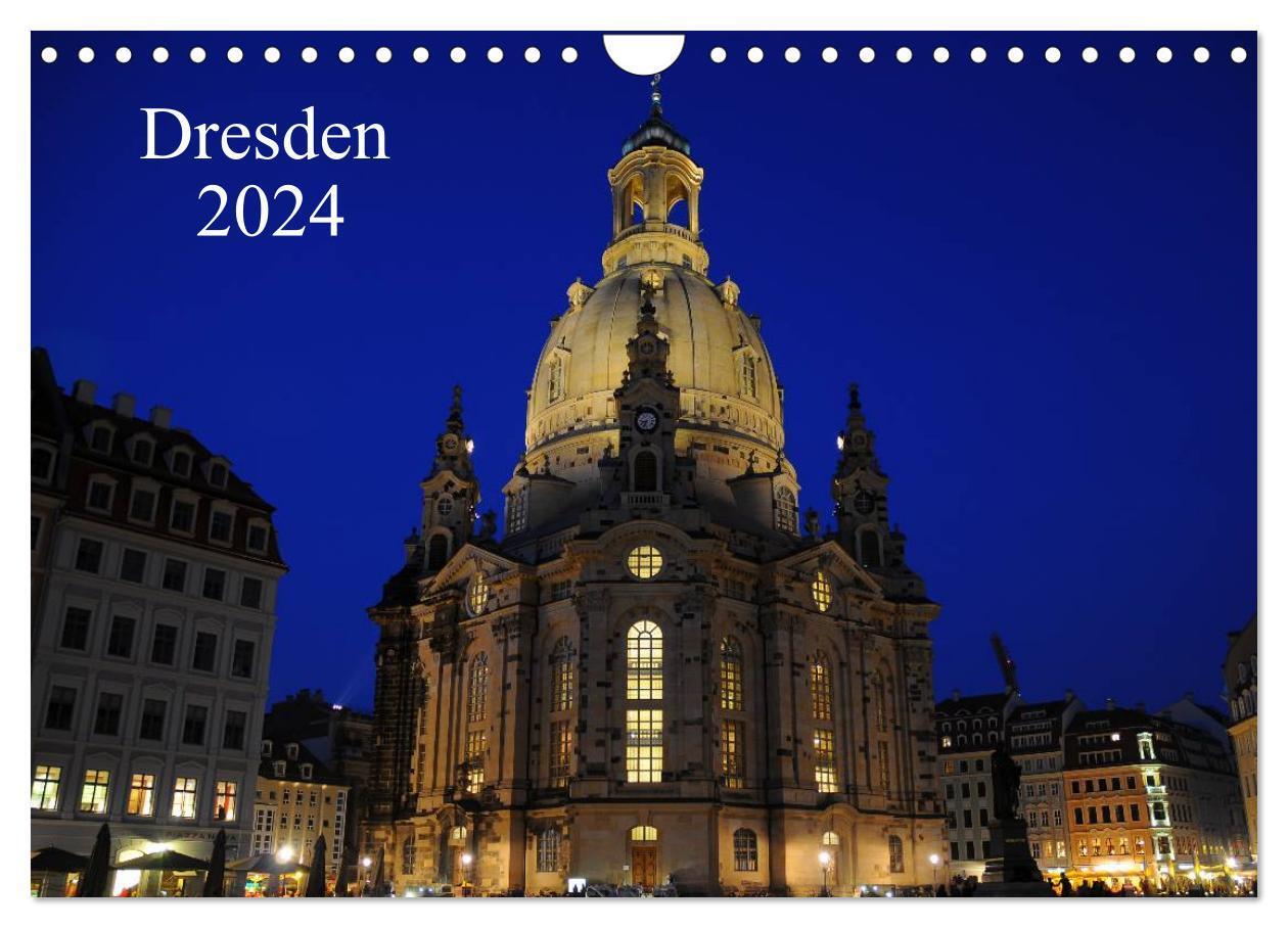 Cover: 9783383627484 | Dresden 2024 (Wandkalender 2024 DIN A4 quer), CALVENDO Monatskalender