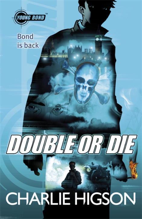 Cover: 9780141343396 | Young Bond: Double or Die | Charlie Higson | Taschenbuch | Young Bond