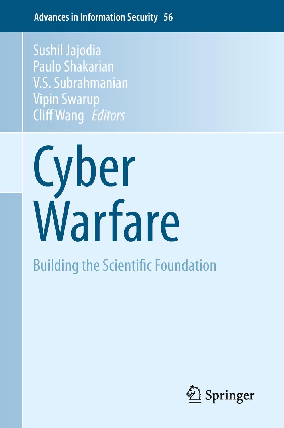 Cover: 9783319140384 | Cyber Warfare | Building the Scientific Foundation | Jajodia (u. a.)