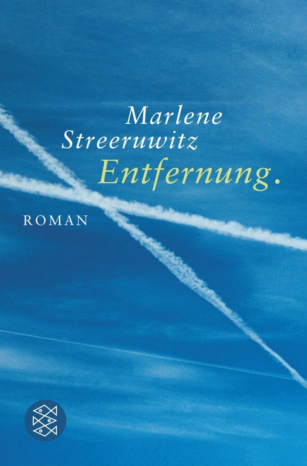 Cover: 9783596170777 | Entfernung. | 31 Abschnitte Roman | Marlene Streeruwitz | Taschenbuch