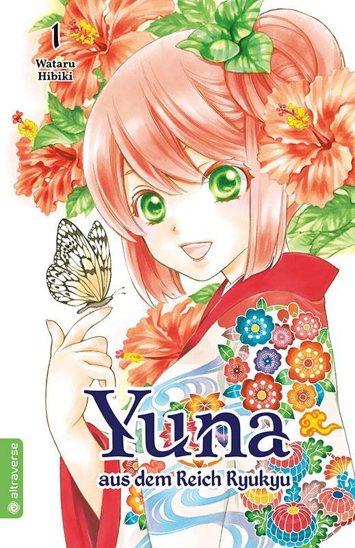 Cover: 9783963583377 | Yuna aus dem Reich Ryukyu 01 | Wataru Hibiki | Taschenbuch | Deutsch
