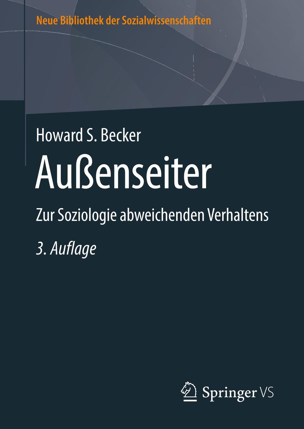 Cover: 9783658262518 | Außenseiter | Zur Soziologie abweichenden Verhaltens | Becker | Buch