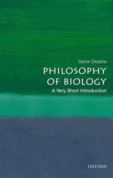 Cover: 9780198806998 | Philosophy of Biology: A Very Short Introduction | Samir Okasha | Buch