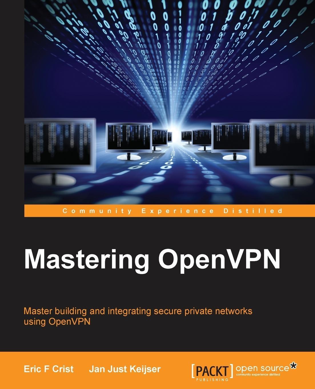 Cover: 9781783553136 | Mastering OpenVPN | Eric Crist (u. a.) | Taschenbuch | Paperback