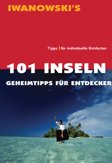 Cover: 9783933041609 | 101 Inseln - Reiseführer von Iwanowski | Michael Iwanowski | Buch
