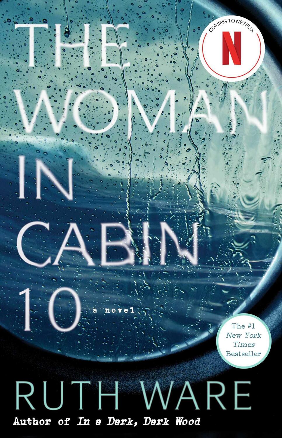 Cover: 9781501132957 | The Woman in Cabin 10 | Ruth Ware | Taschenbuch | Englisch | 2017