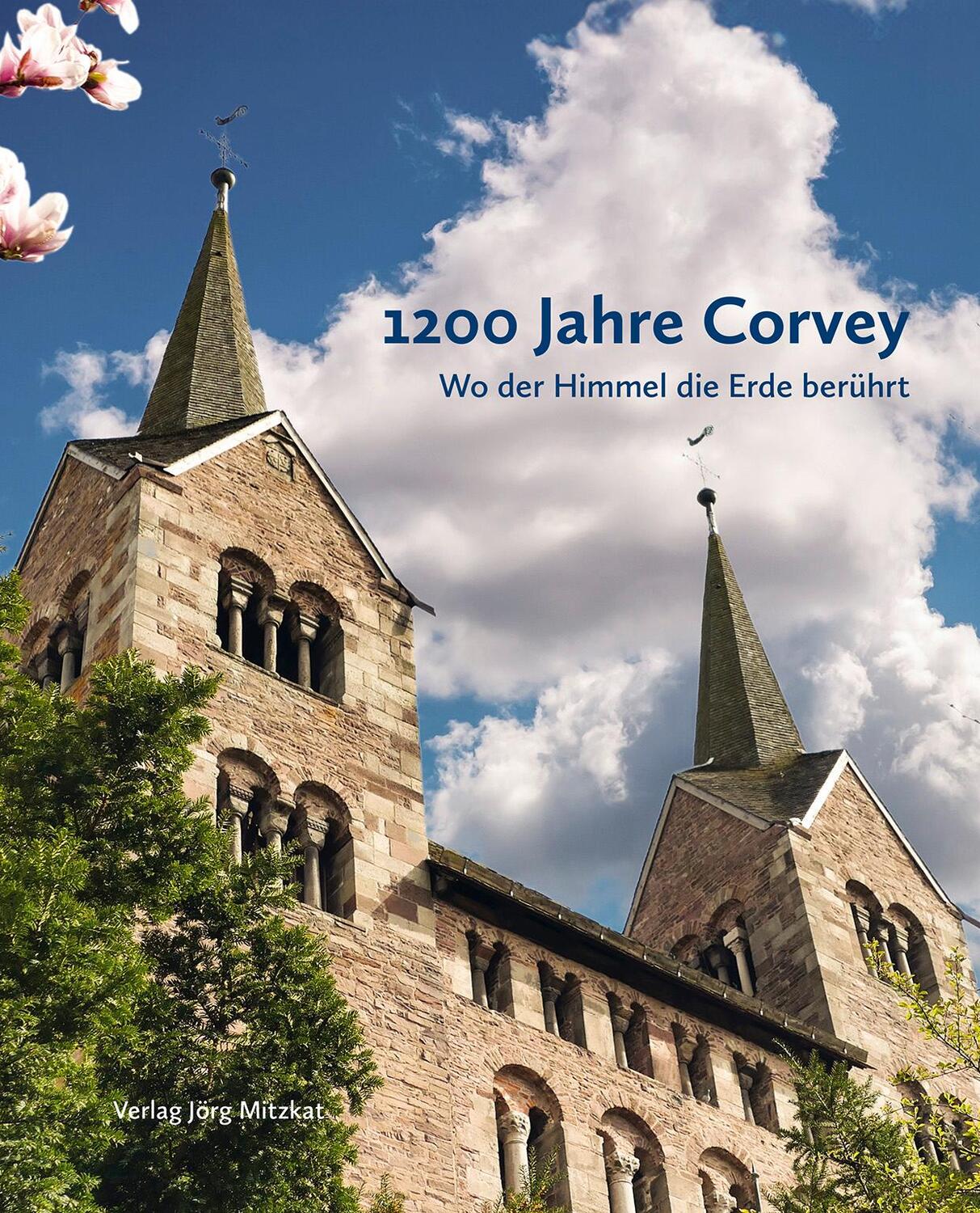 Cover: 9783959541565 | 1200 Jahre Corvey | Wo der Himmel die Erde berührt | Robrecht (u. a.)