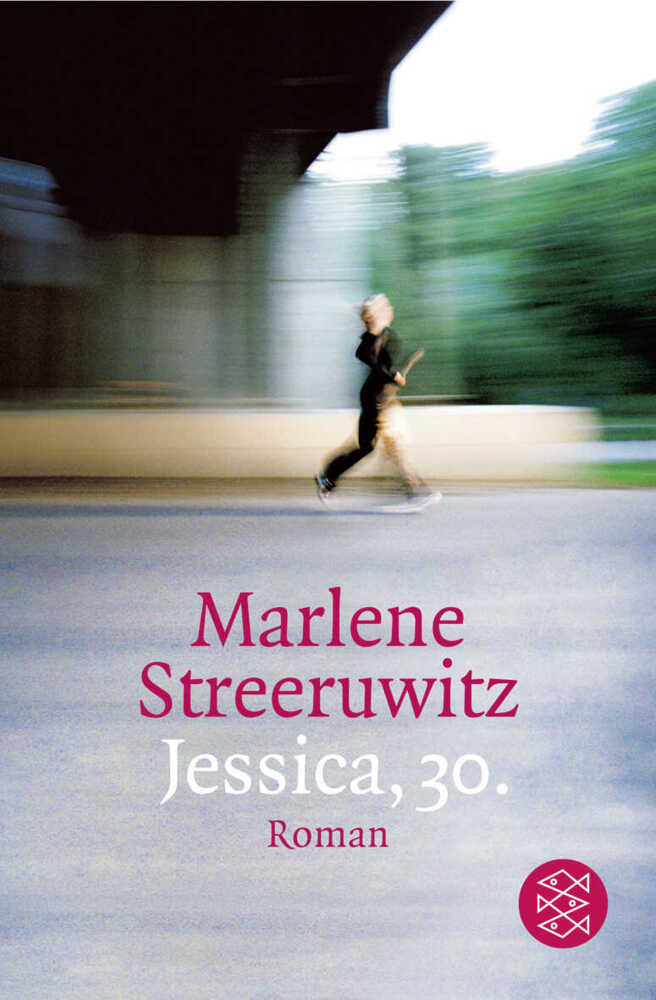 Cover: 9783596161362 | Jessica, 30. | Roman. Drei Kapitel | Marlene Streeruwitz | Taschenbuch