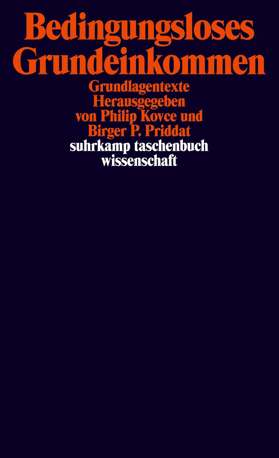 Cover: 9783518298657 | Bedingungsloses Grundeinkommen | Grundlagentexte | Kovce (u. a.)