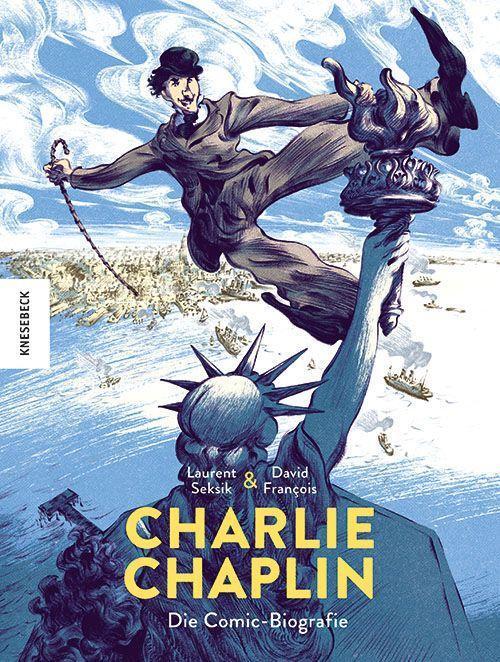 Cover: 9783957284754 | Charlie Chaplin | Die Comic-Biografie | Laurent Seksik | Buch | 2022