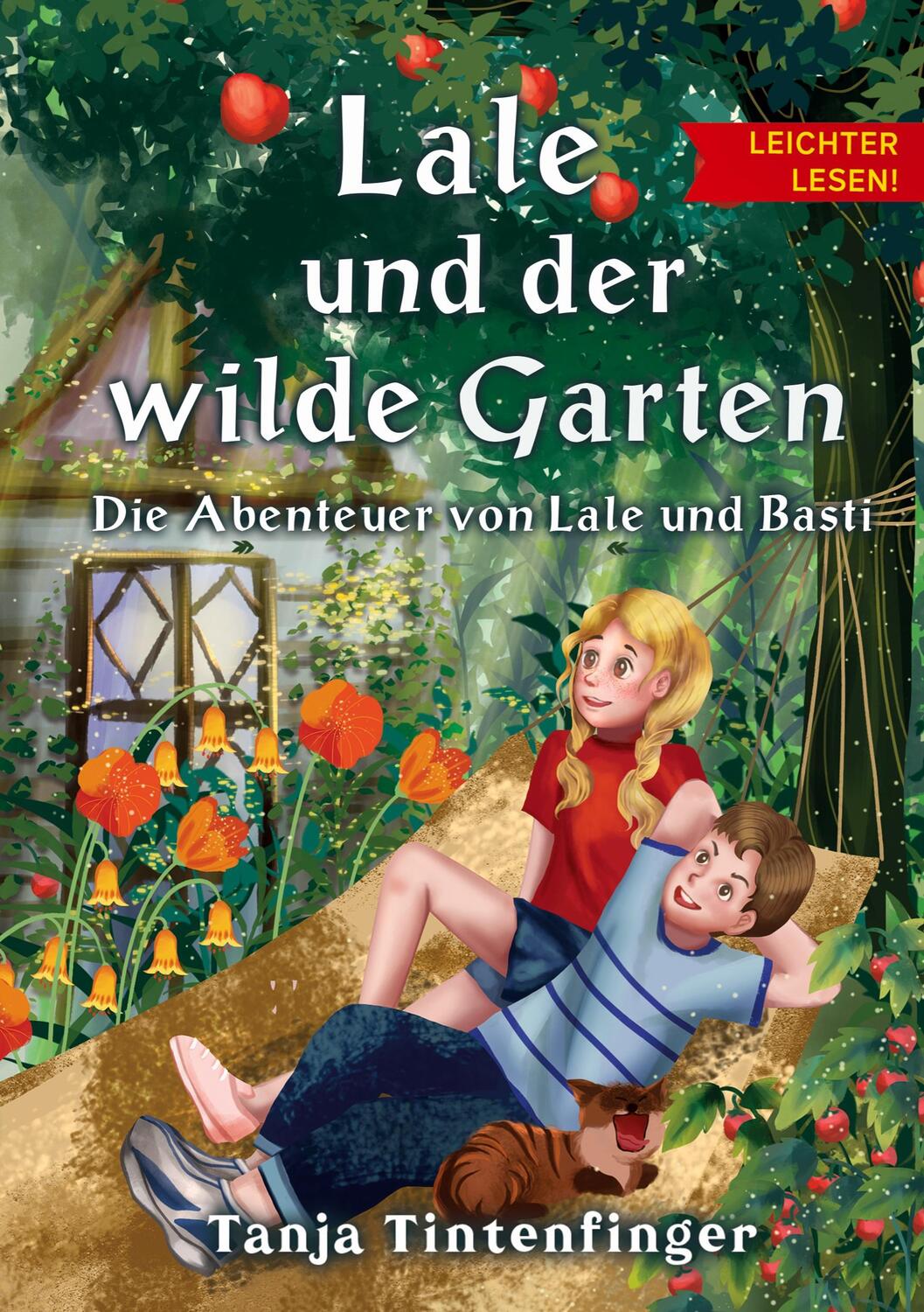 Cover: 9783347383630 | Lale und der wilde Garten - Leichter lesen | Tanja Tintenfinger | Buch