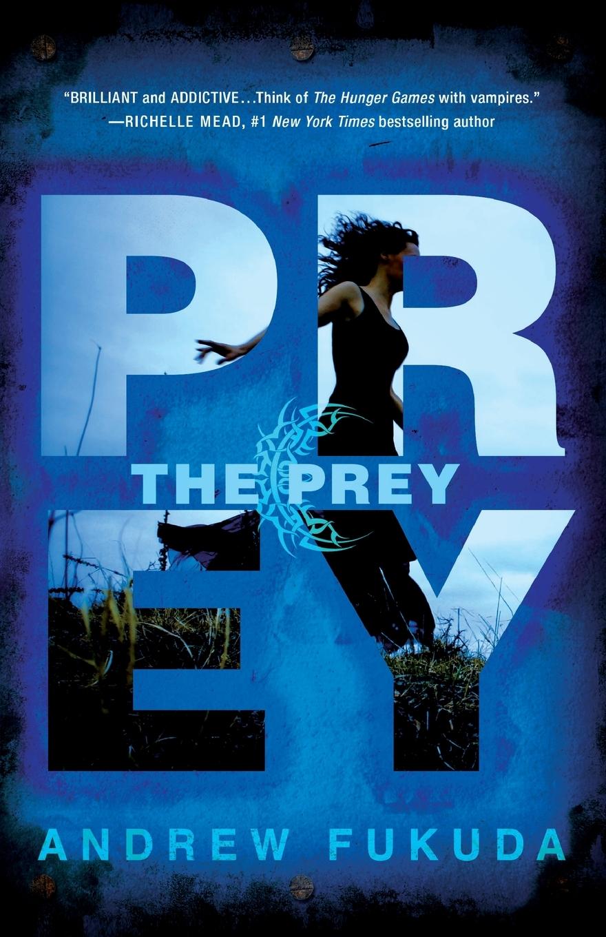 Cover: 9781250005304 | Prey | Andrew Fukuda | Taschenbuch | Kartoniert / Broschiert | 2013