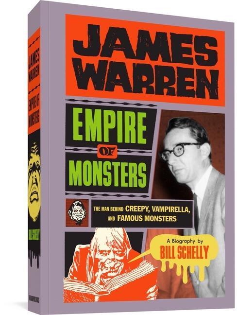 Cover: 9781683964179 | James Warren, Empire of Monsters: The Man Behind Creepy,...