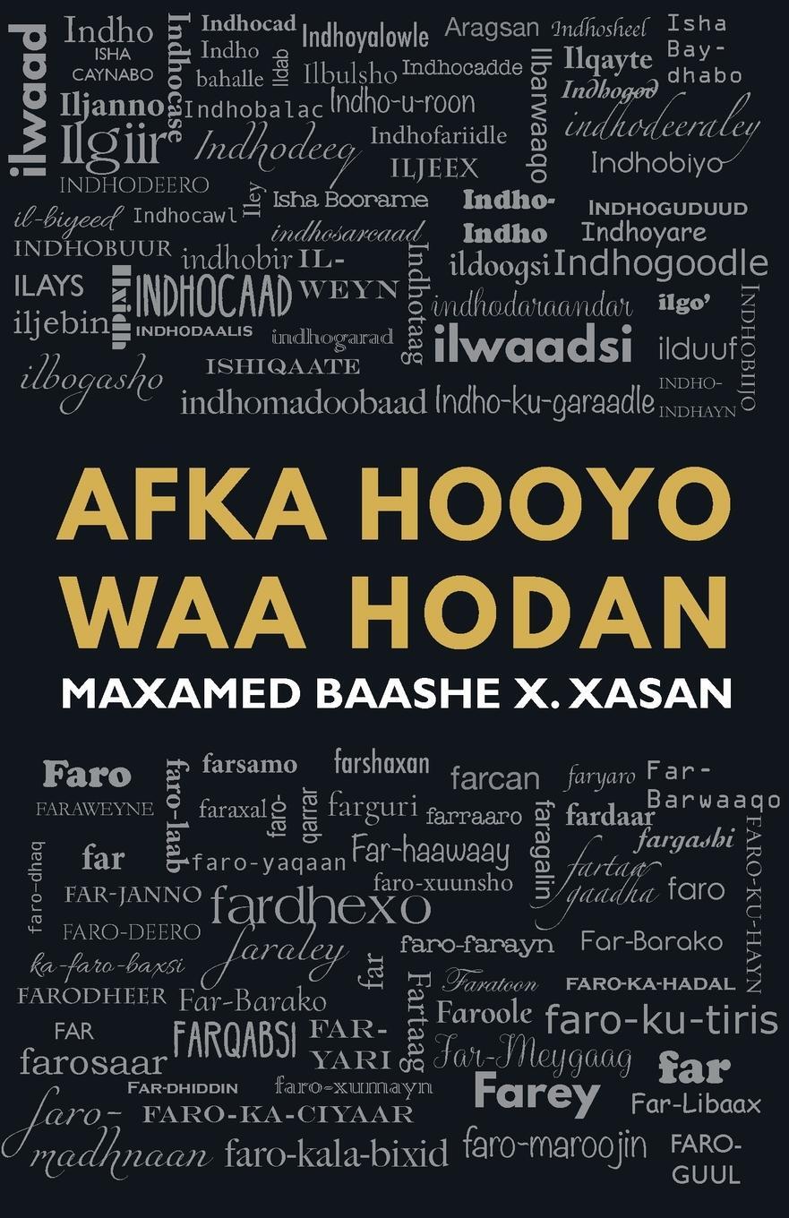 Cover: 9780995753365 | Afka Hooyo Waa Hodan | Maxamed Baashe X Xasan | Taschenbuch | Somali