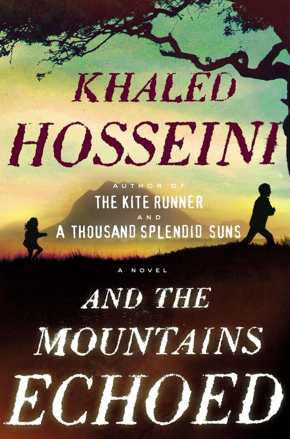 Cover: 9781594631764 | And the Mountains Echoed | A Novel | Khaled Hosseini | Buch | Englisch