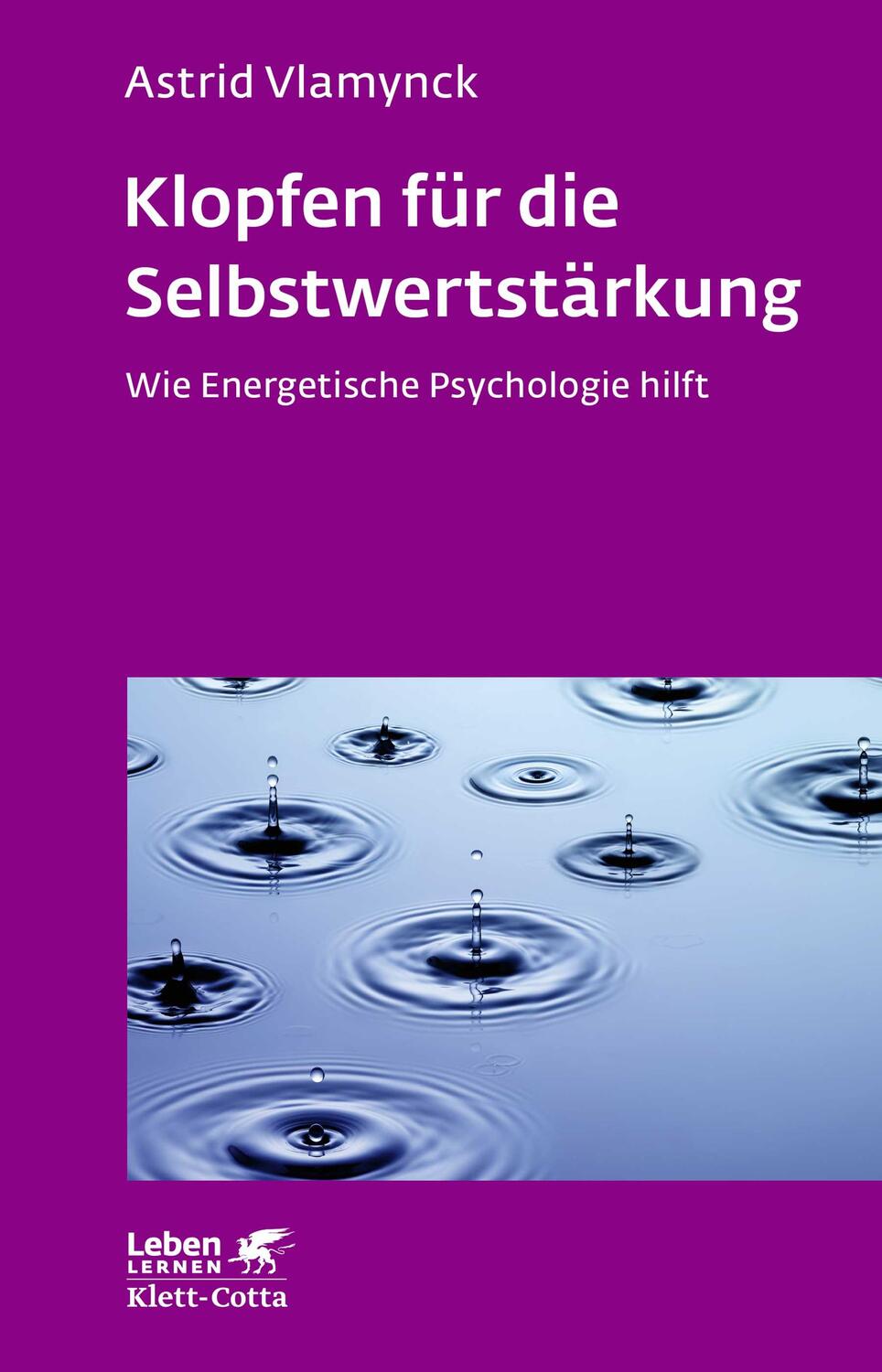 Cover: 9783608892529 | Klopfen für die Selbstwertstärkung (Leben Lernen, Bd. 310) | Vlamynck