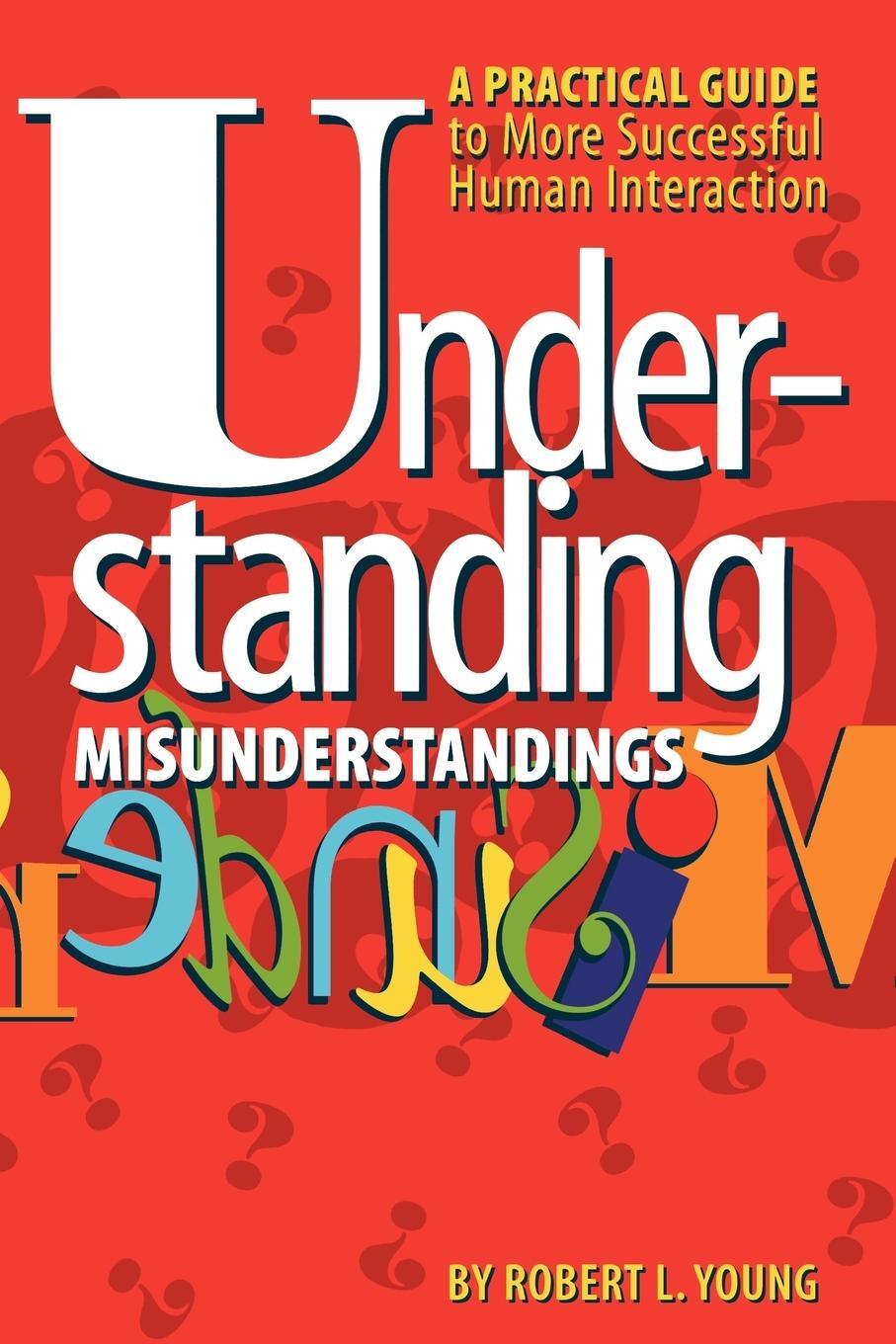 Cover: 9780292796065 | Understanding Misunderstandings | Robert L. Young | Taschenbuch | 1999